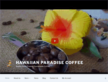 Tablet Screenshot of hawaiianparadisecoffee.com